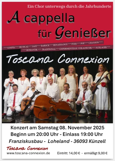 TOSCANA CONNEXION Konzert am 08,11.2025 im Franziskusbau, Loheland 36093 Künzell